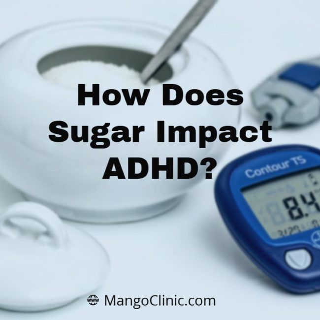 How-Does-Sugar-Impact-ADHD_-1-e1552241861256.jpg