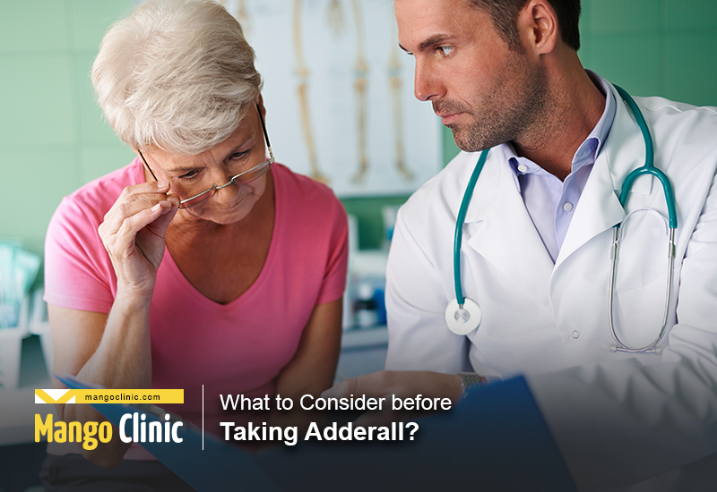 What To Consider Before Taking Adderall Mango Clinic 8733