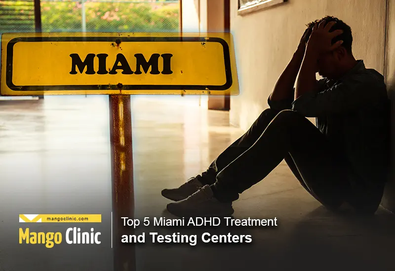 ADHD TEST – Mango Clinic