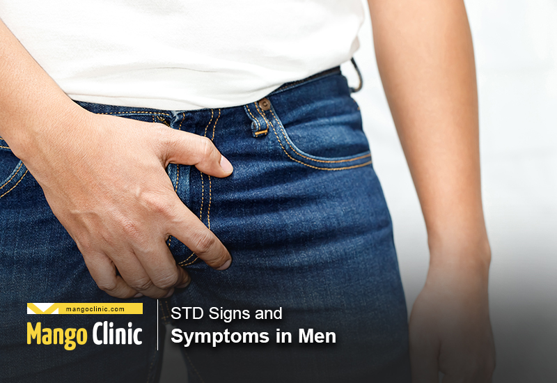 STD Signs And Symptoms In Men Mango Clinic