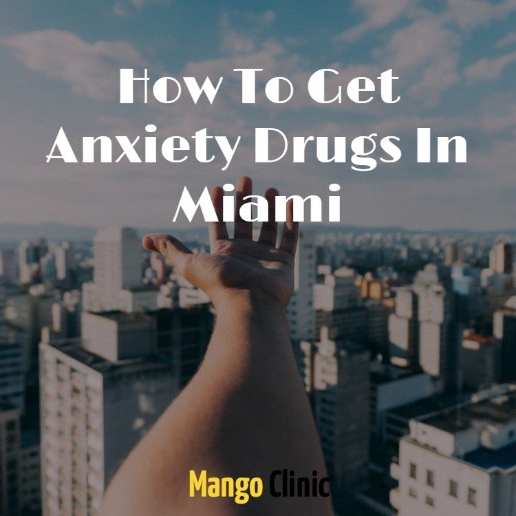 Anxiety-Drugs-In-Miami.jpg