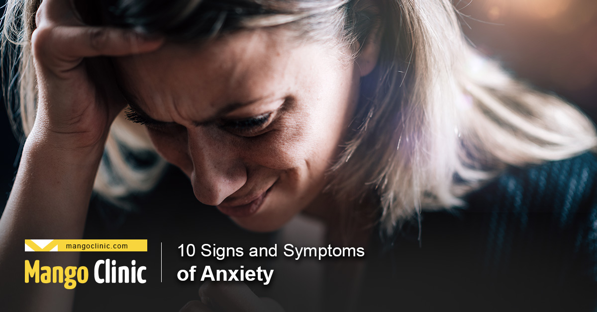 10 Signs You May Have Anxiety