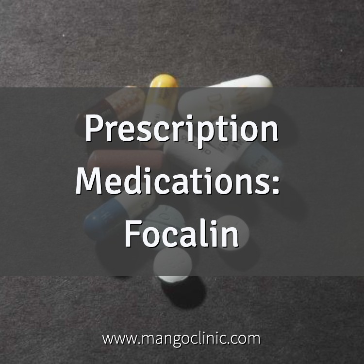 ADHD Treatment and Medications Focalin · Mango Clinic