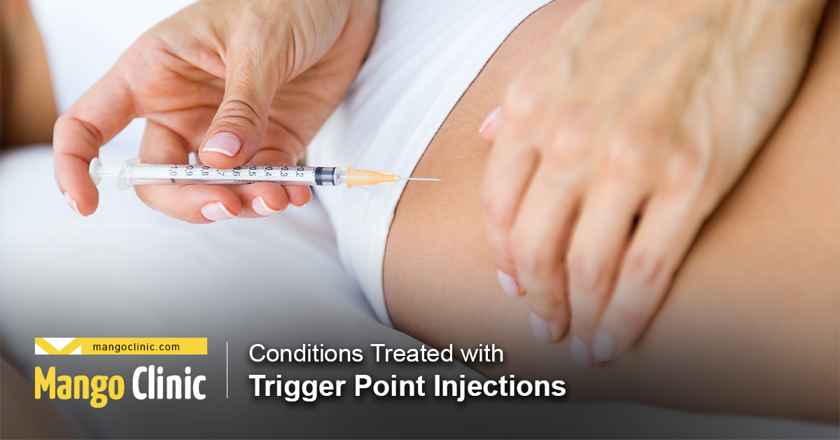 Conditions treated with trigger point injections mango clinic
