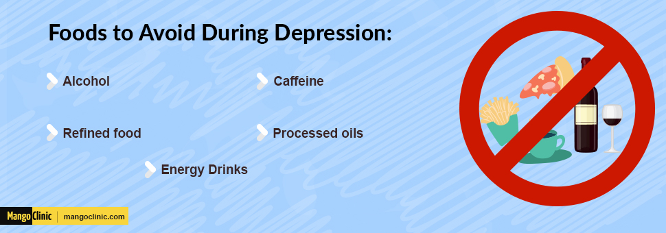 Food to avoid during depression