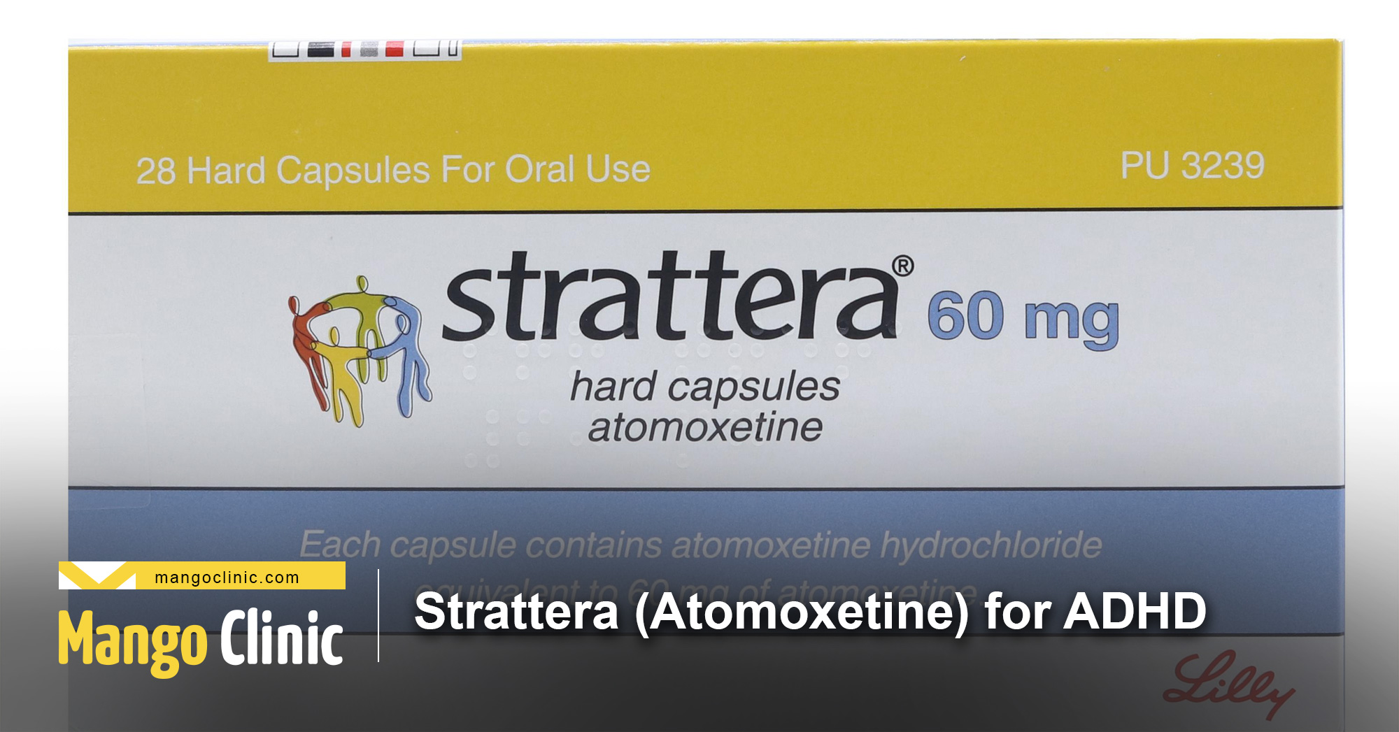 Strattera Atomoxetine for ADHD How Does It Work Mango Clinic