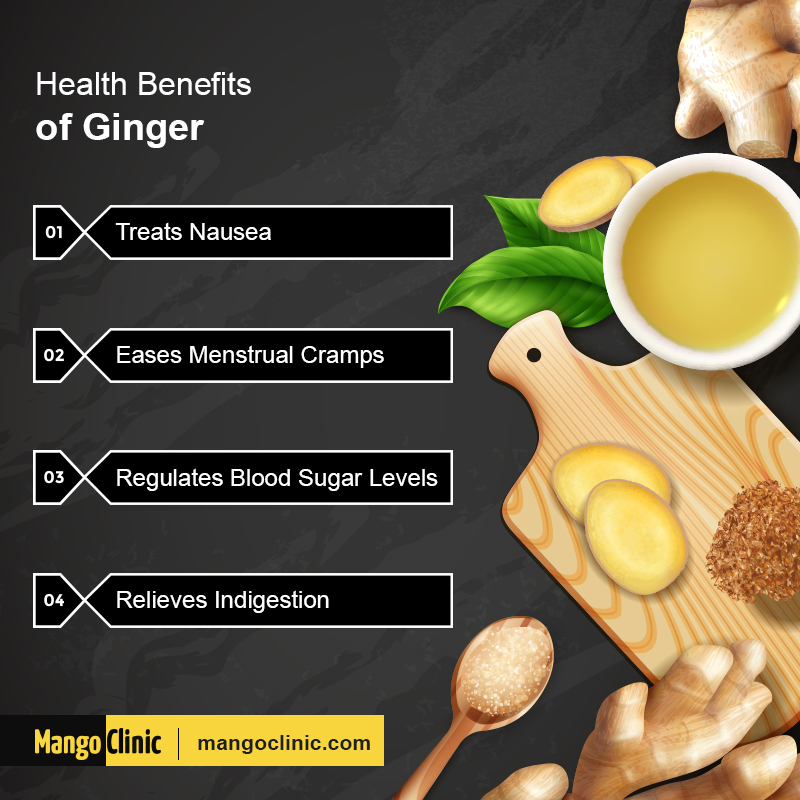 Benefits of Ginger