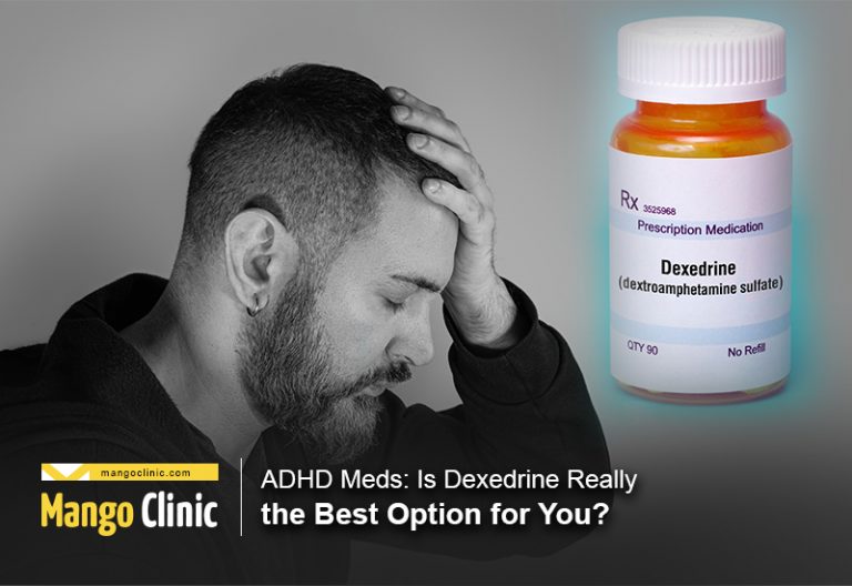 adhd-meds-is-dexedrine-really-the-best-option-for-you-mango-clinic