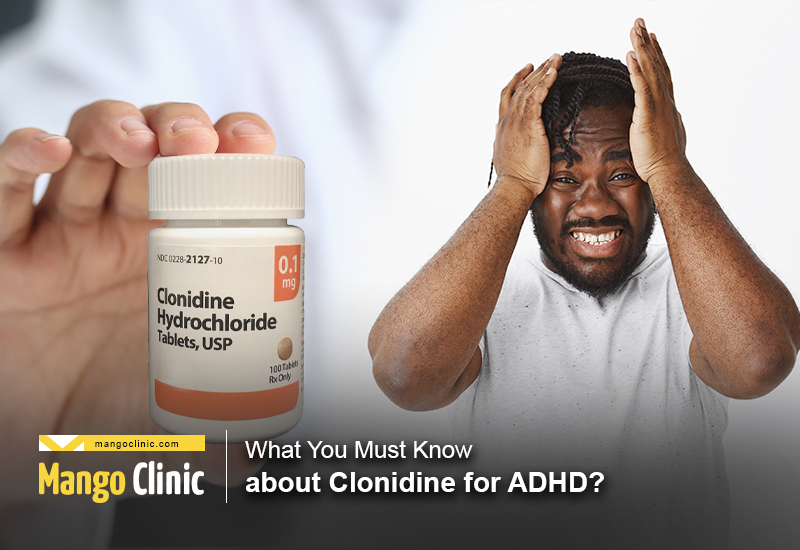 Clonidine for ADHD