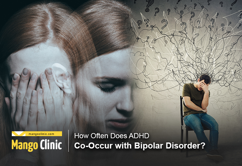 ADHD and Bipolar Disorder