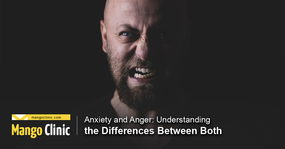 anxiety-and-anger-understanding-the-differences-between-both