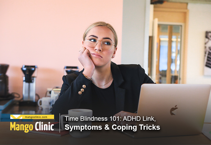 Time Blindness and ADHD