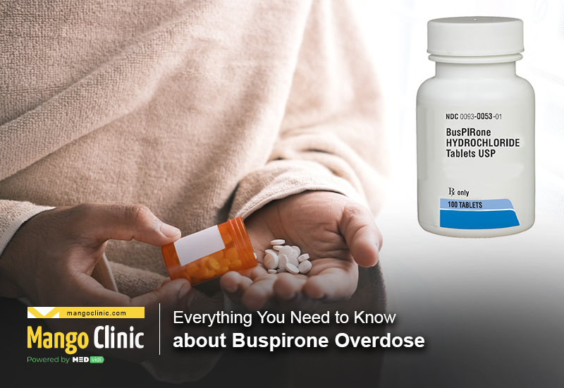 Warning Signs of Buspirone Overdose