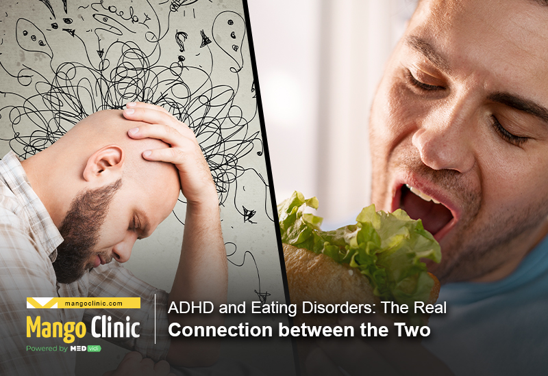 ADHD and Eating Disorders Treatment