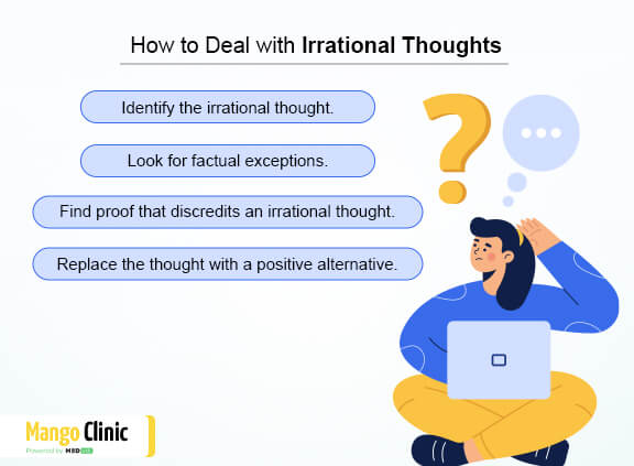 How to deal with irrational thoughts
