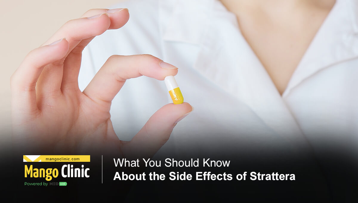 What Should You Know About Side Effects of Strattera