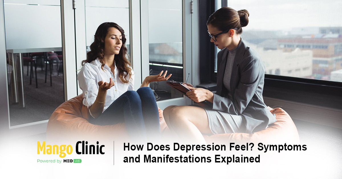 What Does Depression Feel Like: Signs And Symptoms – Mango Clinic